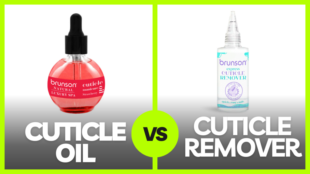 Cuticle Oil Vs Cuticle Remover